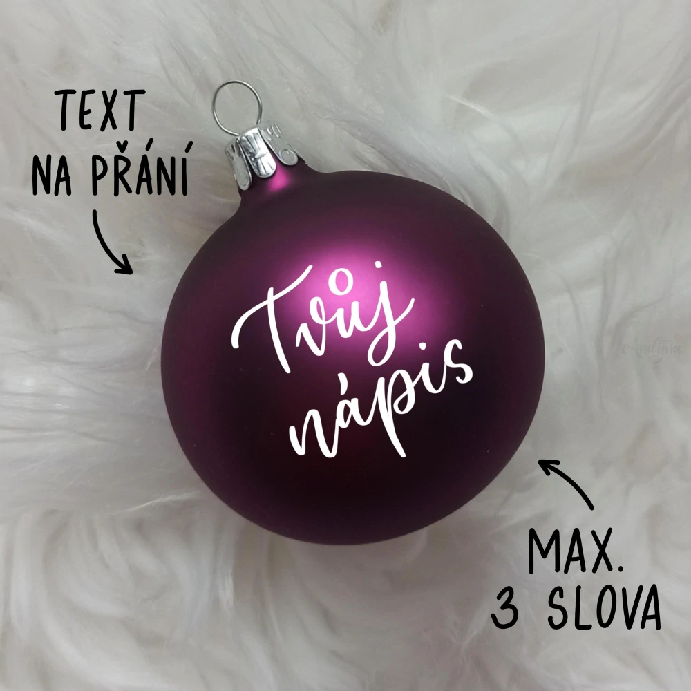 Vánoční baňka fialová skleněná, TEXT NA PŘÁNÍ, průměr 6 cm
