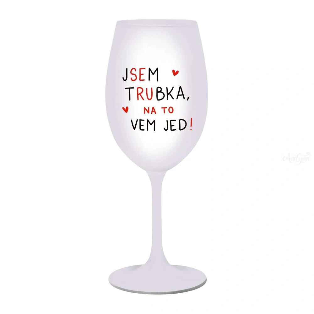 Kolorka Jsem trubka, na to vem jed!