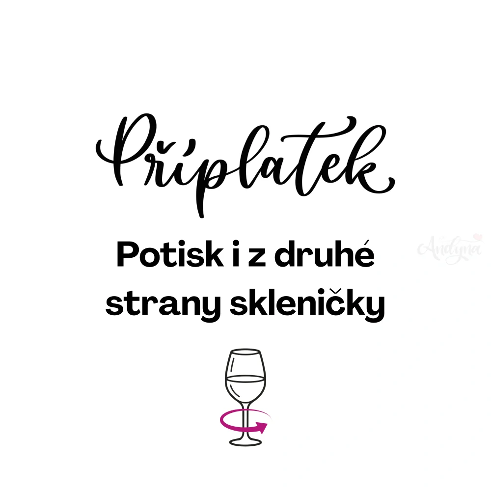Příplatek za nápis z druhé strany skleničky - max. 6 slov