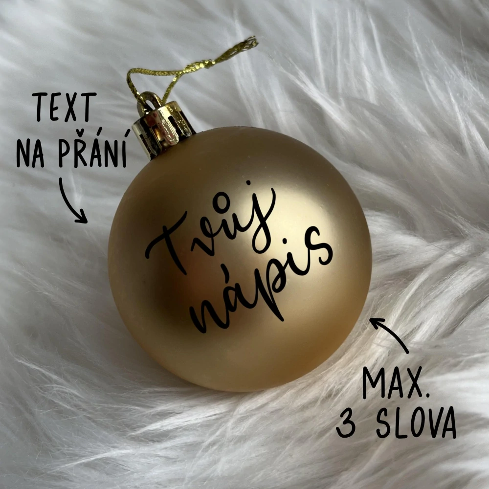 Vánoční baňka zlatá plastová, TEXT NA PŘÁNÍ, průměr 6 cm