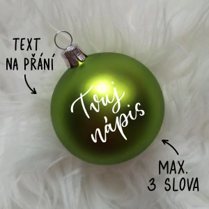 Vánoční baňka světle zelená skleněná, TEXT NA PŘÁNÍ, průměr 6 cm