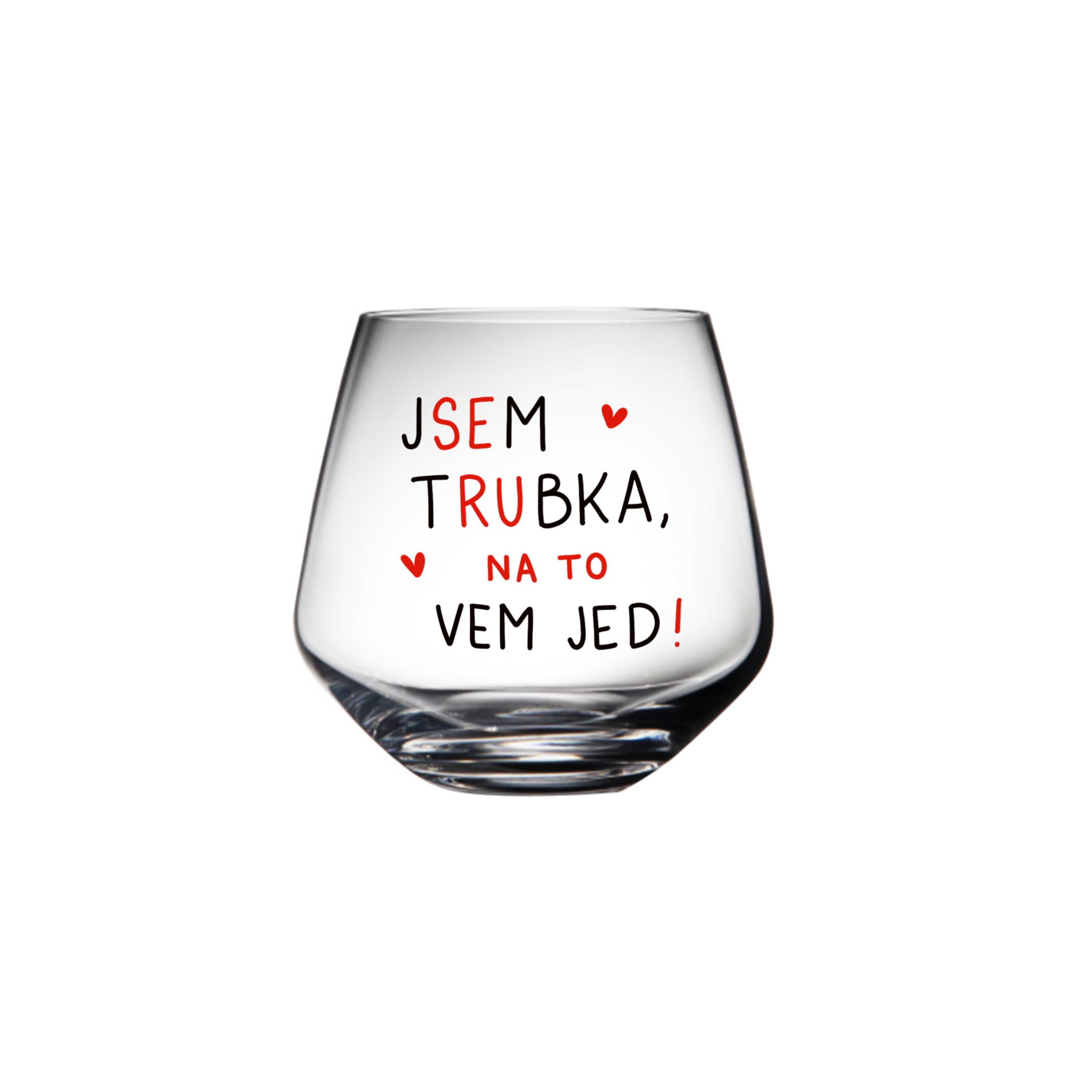Whiskovka Jsem trubka, na to vem jed!