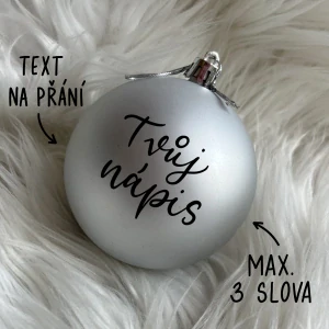 Vánoční baňka stříbrná plastová, TEXT NA PŘÁNÍ, průměr 8 cm