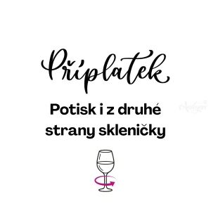 Příplatek za nápis z druhé strany skleničky - max. 6 slov