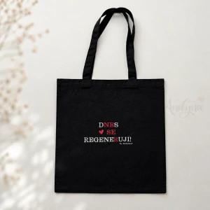 Bavlněná taška DNES SE REGENERUJI!