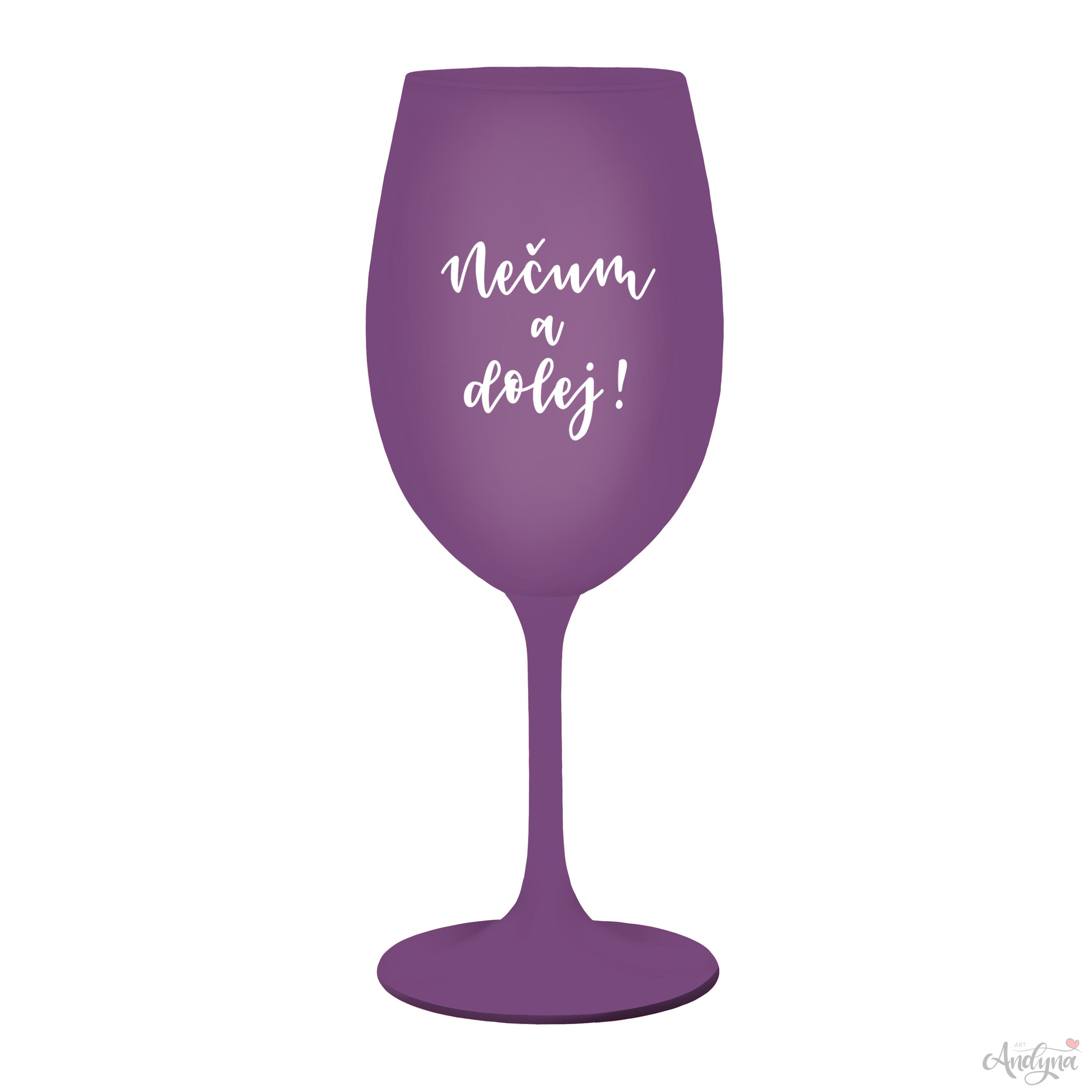 Fialová Kolorka Nečum a dolej!